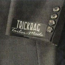 Tailor Made mp3 Album by Trickbag