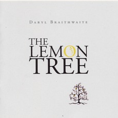 The Lemon Tree mp3 Album by Daryl Braithwaite