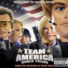 Team America: World Police mp3 Soundtrack by Various Artists
