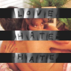 Love + Hate = Hate mp3 Compilation by Various Artists