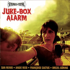 Juke-Box Alarm mp3 Album by Stereo Total