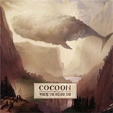 Where The Oceans End mp3 Album by Cocoon