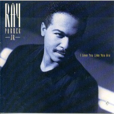 I Love You Like You Are mp3 Album by Ray Parker Jr.