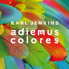 Adiemus Colores mp3 Album by Karl Jenkins