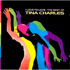 I Love To Love - The Best Of... mp3 Artist Compilation by Tina Charles