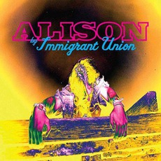 Alison mp3 Single by Immigrant Union