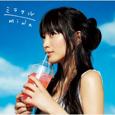 Miracle mp3 Single by miwa