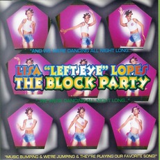 The Block Party mp3 Single by Lisa "Left Eye" Lopes