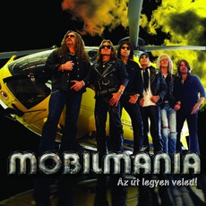Az Út Legyen Veled mp3 Album by Mobilmánia