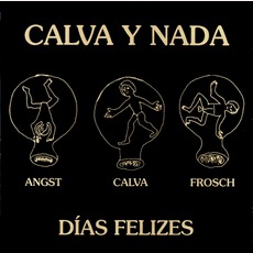 Días Felizes mp3 Album by Calva Y Nada