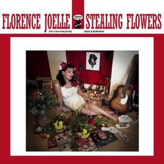 Stealing Flowers mp3 Album by Florence Joelle