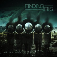 We The Moon mp3 Album by Finding Iris