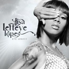 Eye Legacy mp3 Album by Lisa "Left Eye" Lopes