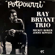 Potpourri mp3 Album by Ray Bryant Trio