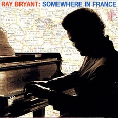 Somewhere In France mp3 Album by Ray Bryant