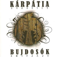 Bujdosók mp3 Album by Kárpátia