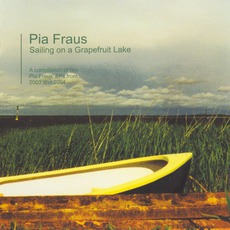 Sailing On A Grapefruit Lake (Japanese Edition) mp3 Artist Compilation by Pia Fraus