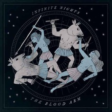 Infinite Nights mp3 Album by The Blood Arm