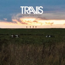 Where You Stand mp3 Album by Travis