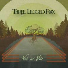 Not As Far mp3 Album by Three Legged Fox