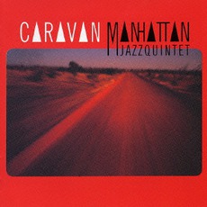 Caravan mp3 Album by Manhattan Jazz Quintet