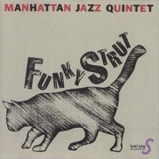 Funky Strut mp3 Album by Manhattan Jazz Quintet