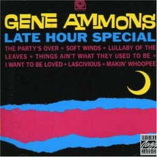 Late Hour Special mp3 Album by Gene Ammons