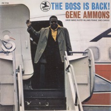 The Boss Is Back mp3 Album by Gene Ammons