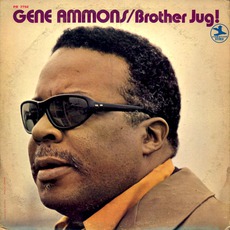 Brother Jug! (Re-Issue) mp3 Album by Gene Ammons