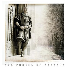 Aux Portes De Sananda mp3 Album by Luc Arbogast