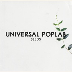 Seeds mp3 Album by Universal Poplab