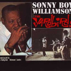 Live At The Craw-Daddy Club Richmond (London) mp3 Live by Sonny Boy Williamson And The Yardbirds