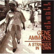 A Stranger In Town mp3 Artist Compilation by Gene Ammons