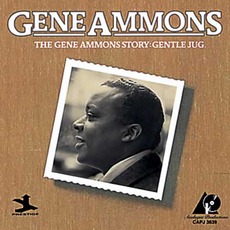 The Gene Ammons Story: Gentle Jug mp3 Artist Compilation by Gene Ammons