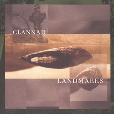 Landmarks mp3 Album by Clannad