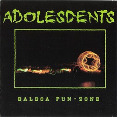 Balboa Fun Zone mp3 Album by Adolescents