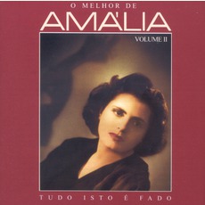 O Melhor Dos Melhores, Volume 2 (Re-Issue) mp3 Artist Compilation by Amália Rodrigues