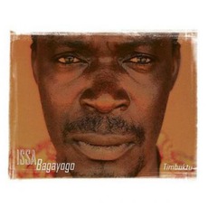 Timbuktu mp3 Album by Issa Bagayogo