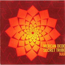 Nar mp3 Album by Mercan Dede & Secret Tribe