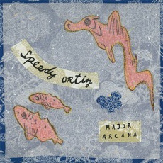Major Arcana mp3 Album by Speedy Ortiz