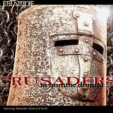 Crusaders In Nomine Domini mp3 Album by Estampie