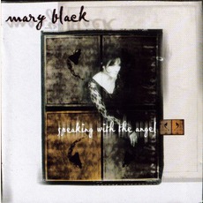 Speaking With The Angel mp3 Album by Mary Black