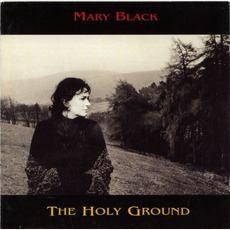 The Holy Ground mp3 Album by Mary Black