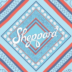 Sheppard mp3 Album by Sheppard