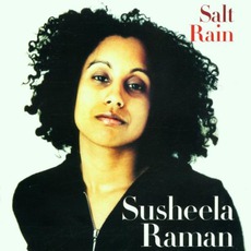 Salt Rain mp3 Album by Susheela Raman