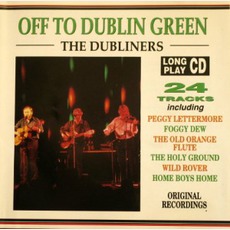 Off To Dublin Green mp3 Album by The Dubliners