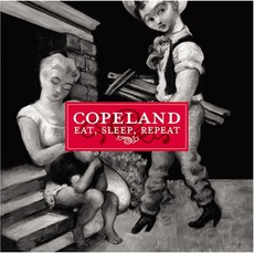 Eat, Sleep, Repeat mp3 Album by Copeland