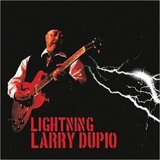Lightning Larry Dupio mp3 Album by Larry Dupio