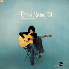 Bireli Swing '81 mp3 Album by Biréli Lagrène