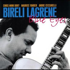Blue Eyes mp3 Album by Biréli Lagrène